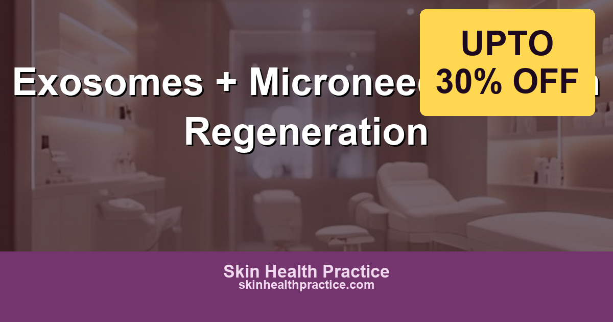 Exosomes Microneedling: The Next Generation of Skin Rejuvenation